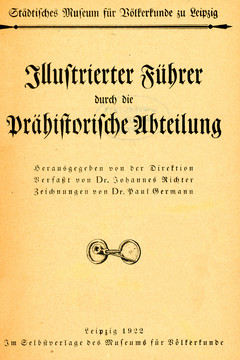Deckblatt des illustrierten Führers durch die Prähistorische Abteilung des Leipziger Volkerkundemuseums