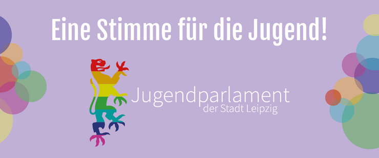 Grafik mit einem bunten Löwen als Logo des Jugendparlamentes Leipzig und der Schrift Eine Stimme für die Jugend!