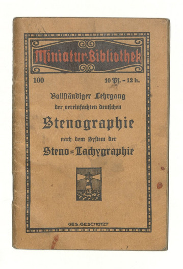 Titelblatt der alten Broschüre "Vollständiger Lehrgang der vereinfachten deutschen Stenographie"