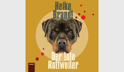 Buchcover vom Roman "Der tote Rottweiler" von Heike Brandt im Hirnkost Verlag. Abgebildet ist der Kopf eines Rottweilers vor einem gelb-braunen Hintergrund.