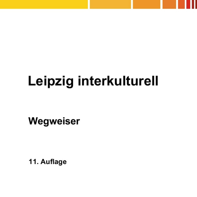 Wegweiser Leipzig interkulturell, 11. Auflage