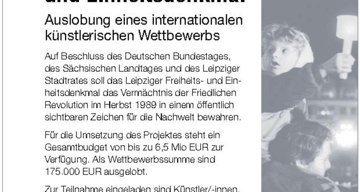 Zeitungsanzeige zur Auslobung des künstlerischen Wettbewerbs zum Leipziger Freiheits- und Einheitsdenkmal