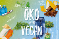 Schriftzug "Öko meets Vegan", darum herum angeordnet verschiedene Bilder von Nahrungsmitteln, Kleidung, Kosmetik und weiterem.
